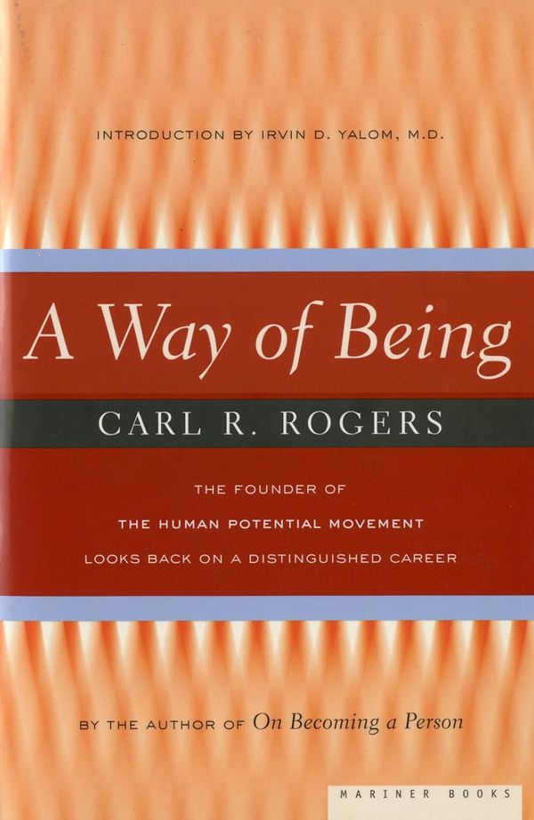 Jaquette du livre A Way of Being de Carl Rogers, publié chez Mariner Books.
